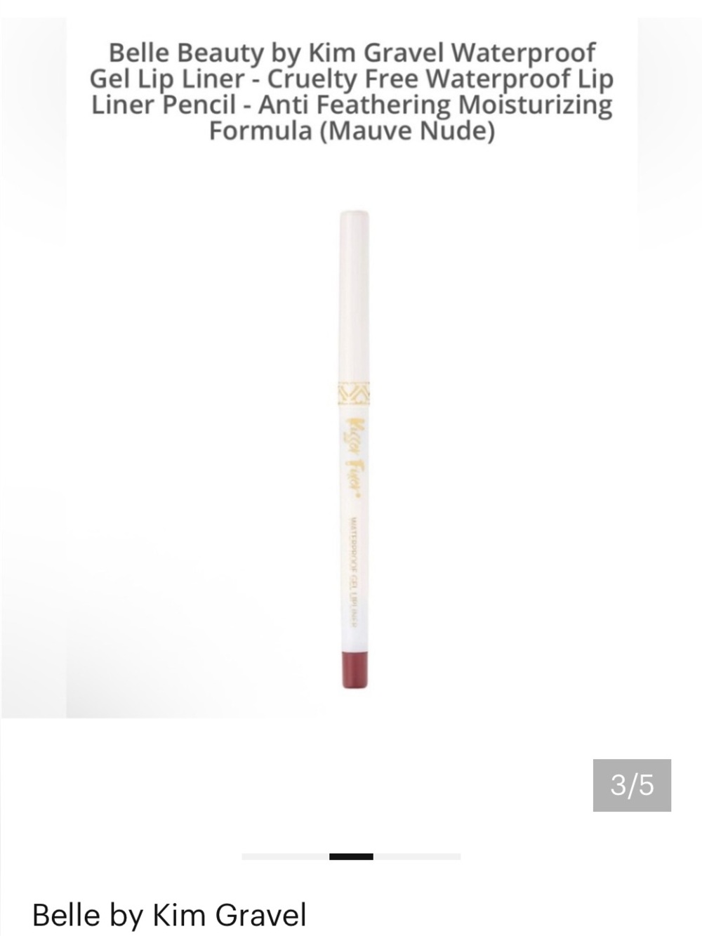 Belle by Kim Gravel 3 pack Waterproof Gel Lip Liner True Nude or Mauve Nude - Picture 8 of 9
